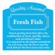 Butcher Label 'Quality Assured Irish Fish'